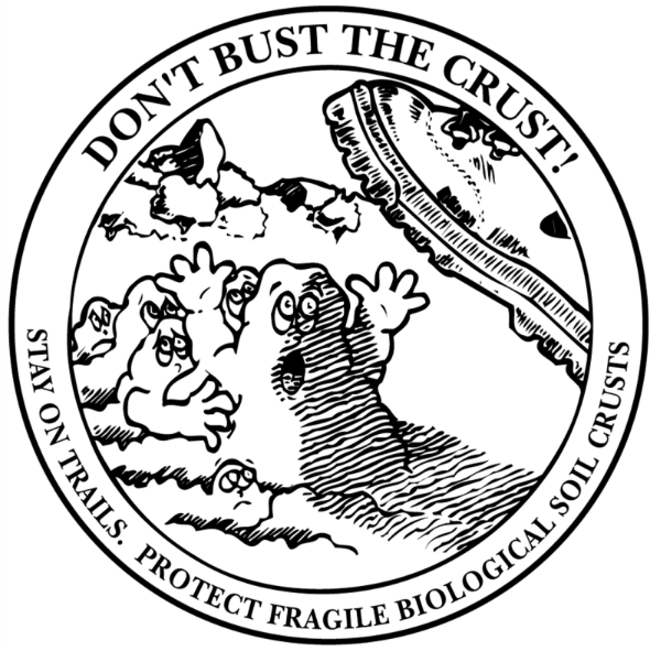An illustration of personified biocrust screams and throws its hands up in distress as a person’s boot approaches to step on it. Their biocrust friends behind them hold each other in fear. The captions read: “Don’t bust the crust! Stay on trails. Protect fragile biological soil crusts”.